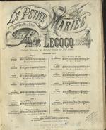 La Petite mariée, opéra bouffe en 3 actes, paroles de E. Leterrier et A. Vanloo. Le Rossignol